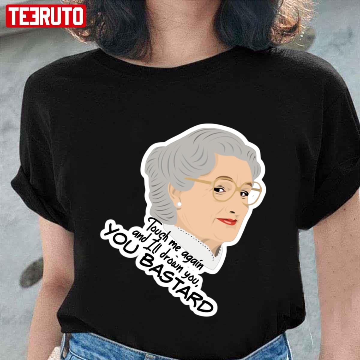 You Bastard Mrs Doubtfire Art Unisex T-shirt