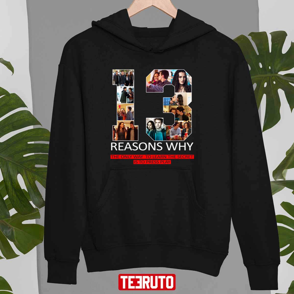 13 Reasons Why Shirt Tv Series A Story To Tell Unisex T-Shirt - Teeruto