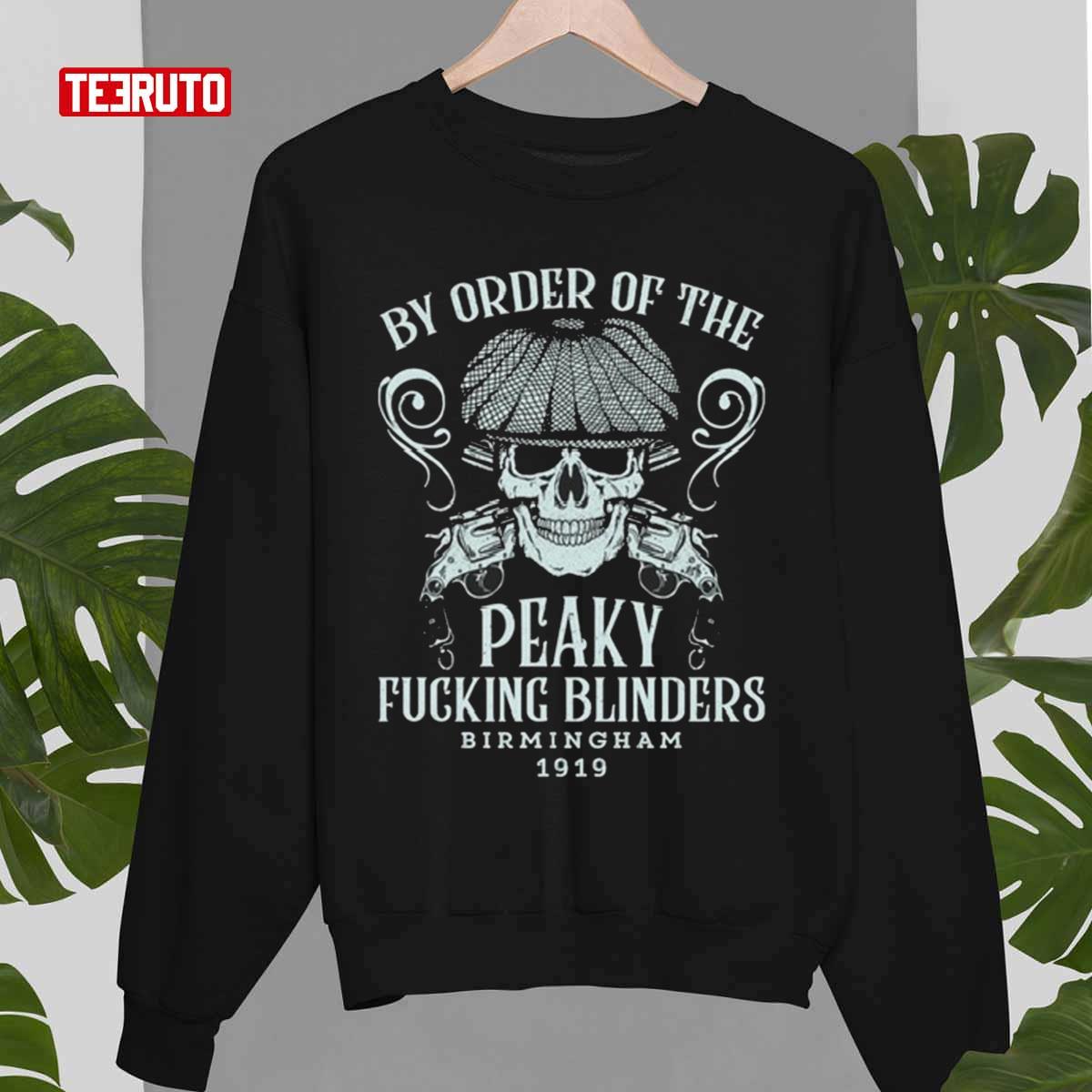 1919 Peaky Fucking Blinders Unisex Sweatshirt