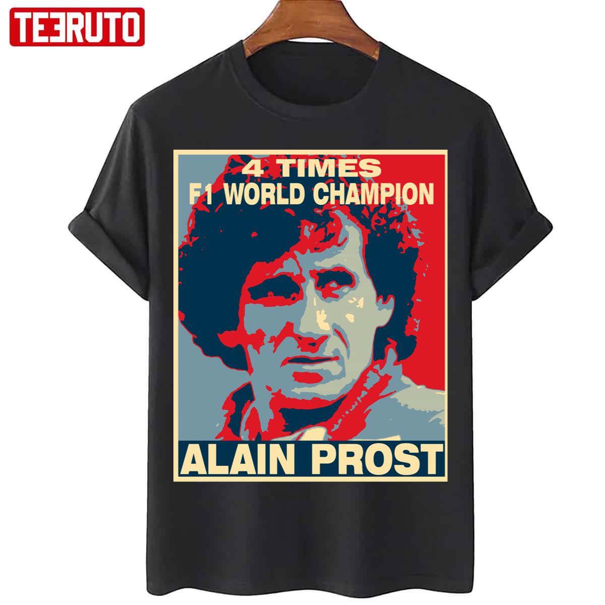 4 Times F1 Champion Alain Prost Unisex T-Shirt