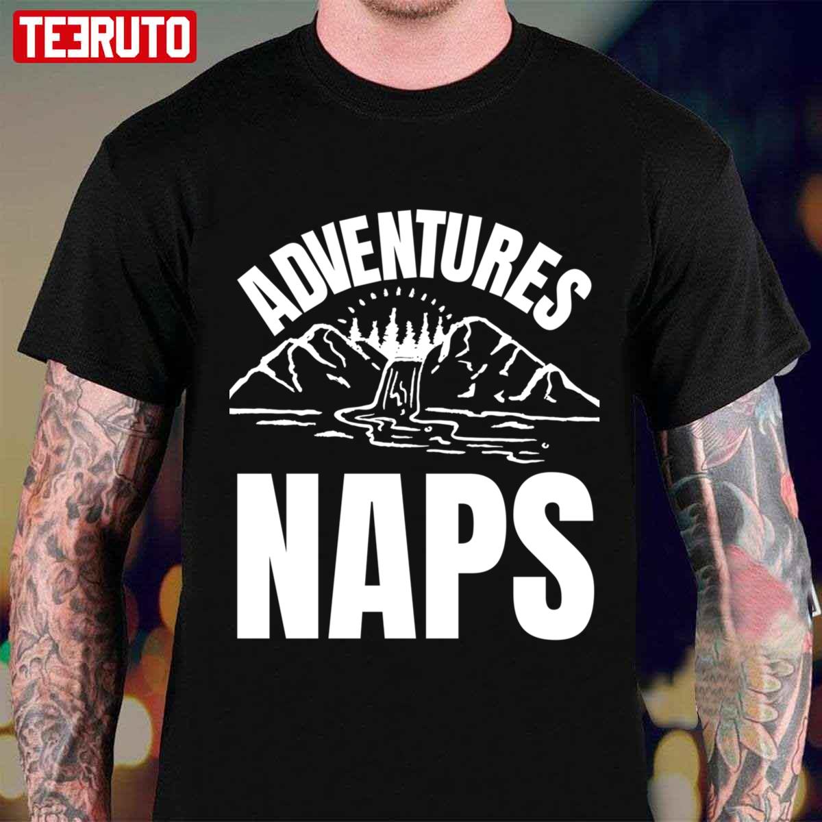 Adventures And Naps Vintage Design Unisex T-Shirt