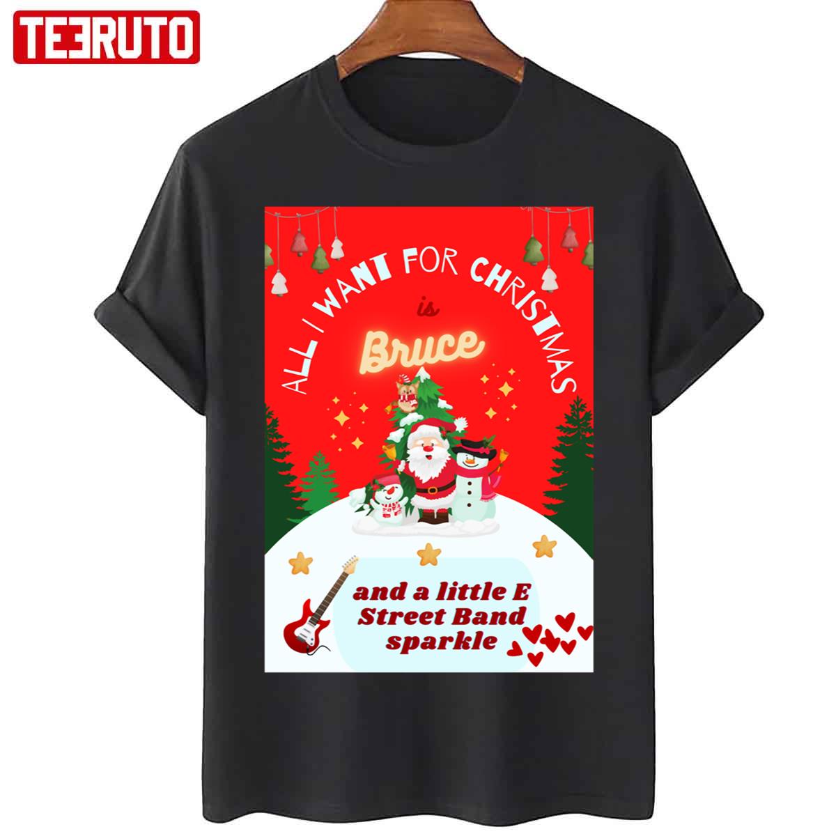 All I Want For Christmas Is Bruce Unisex T-Shirt