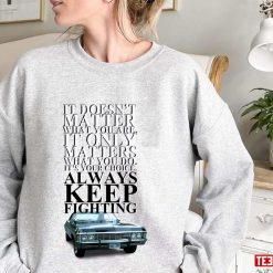 Always Keep Fighting Jensen Ackles Unisex Sweatshirt