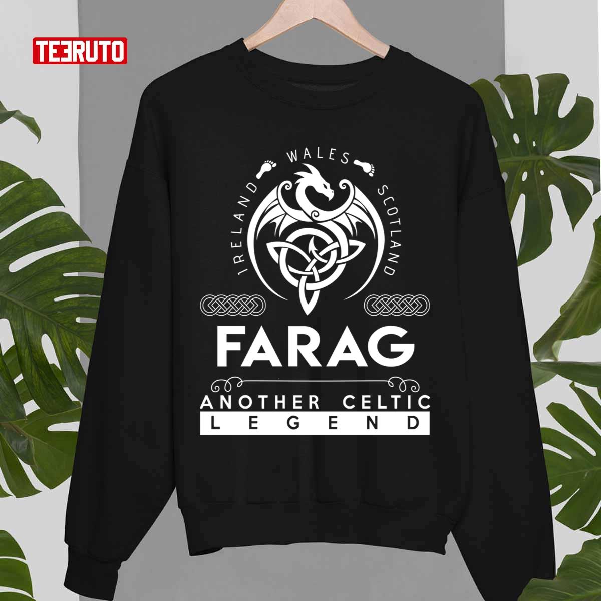 Another Celtic Legend Farag Name Farag Gift Unisex Sweatshirt