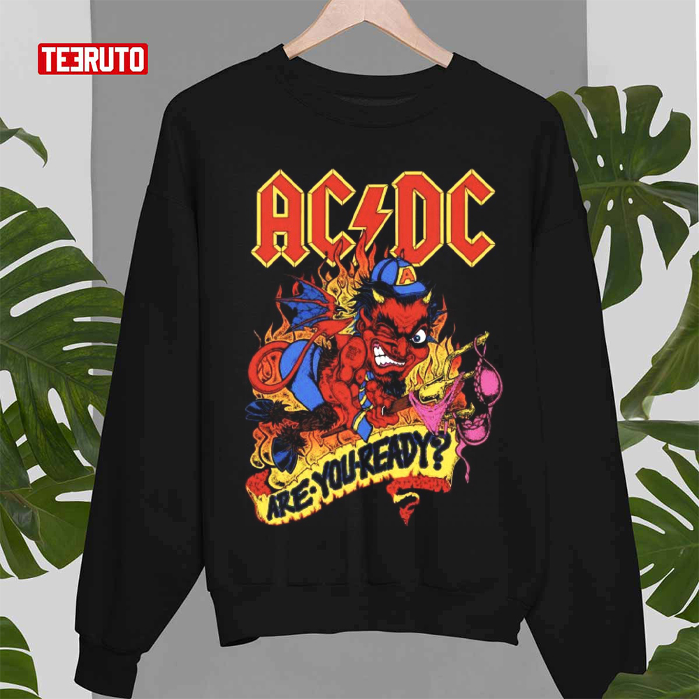 Are You Ready Acdc Music Band Vintage Unisex Sweatshirt