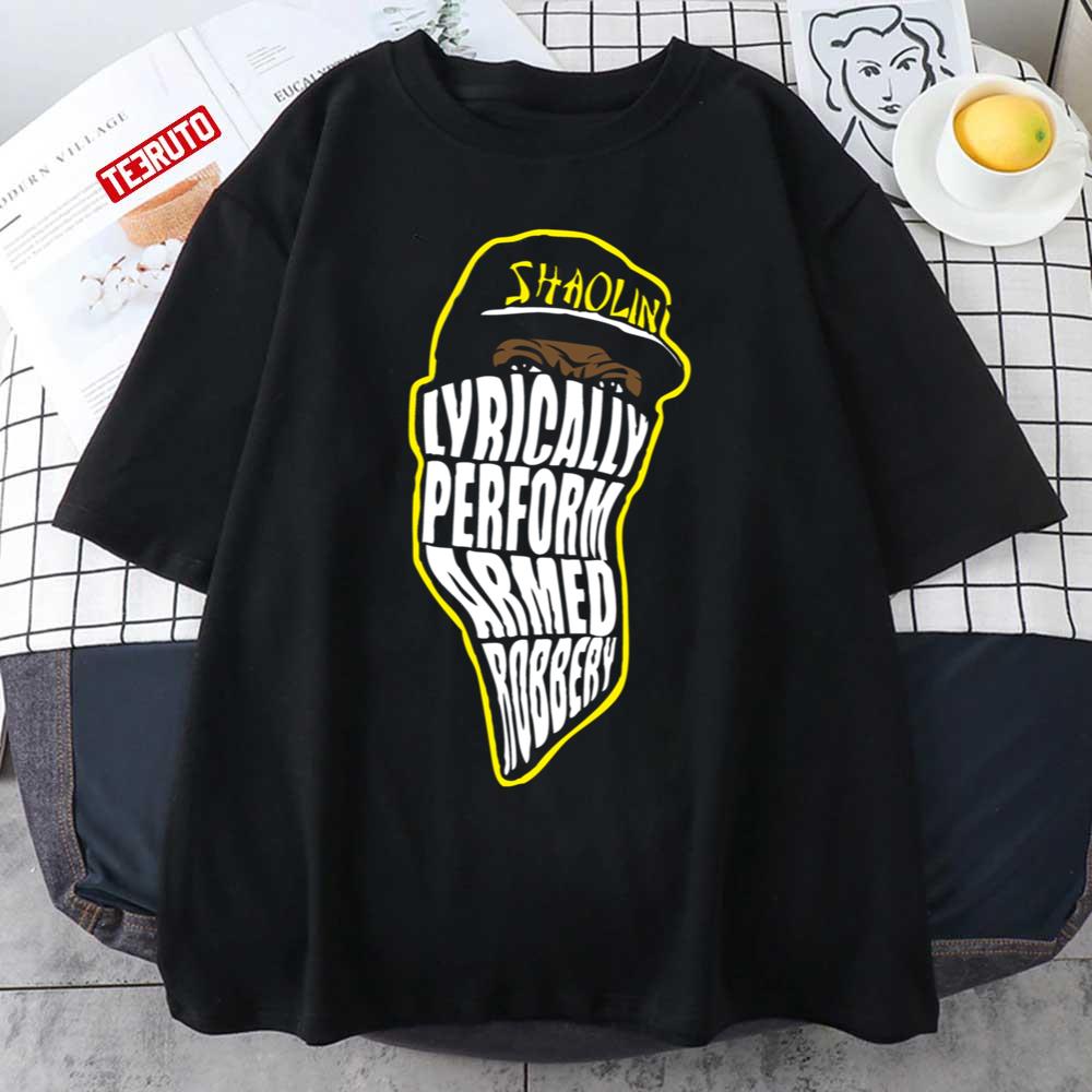 Armed Robbery Lyrically Perform Wu Tang Unisex T-Shirt