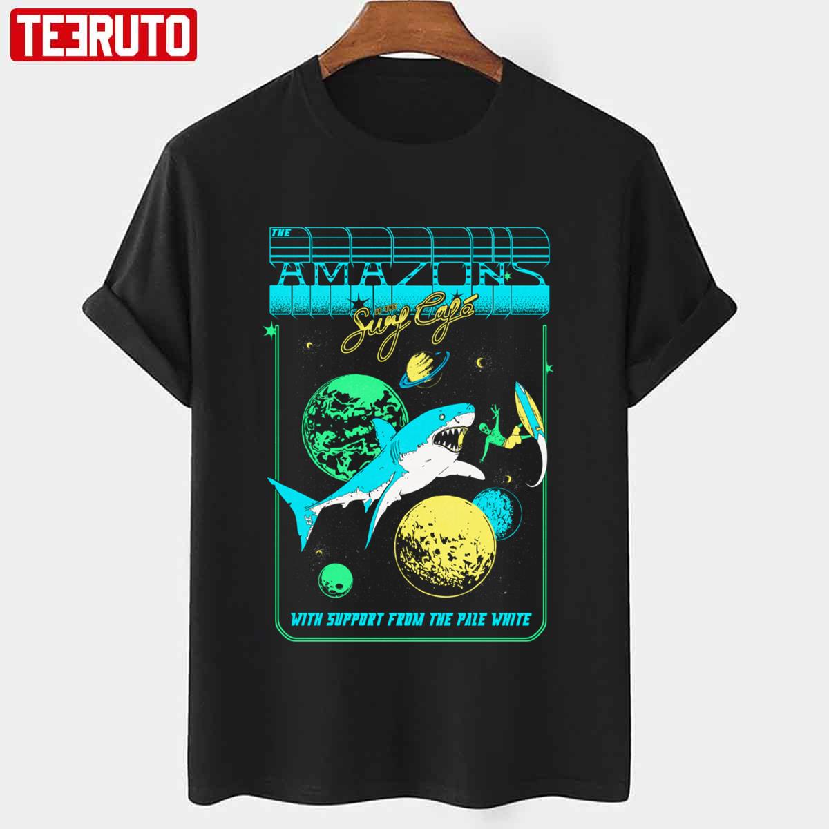 At The Surf Cafe With Support From The Pale White The Amazons Band Unisex T-shirt