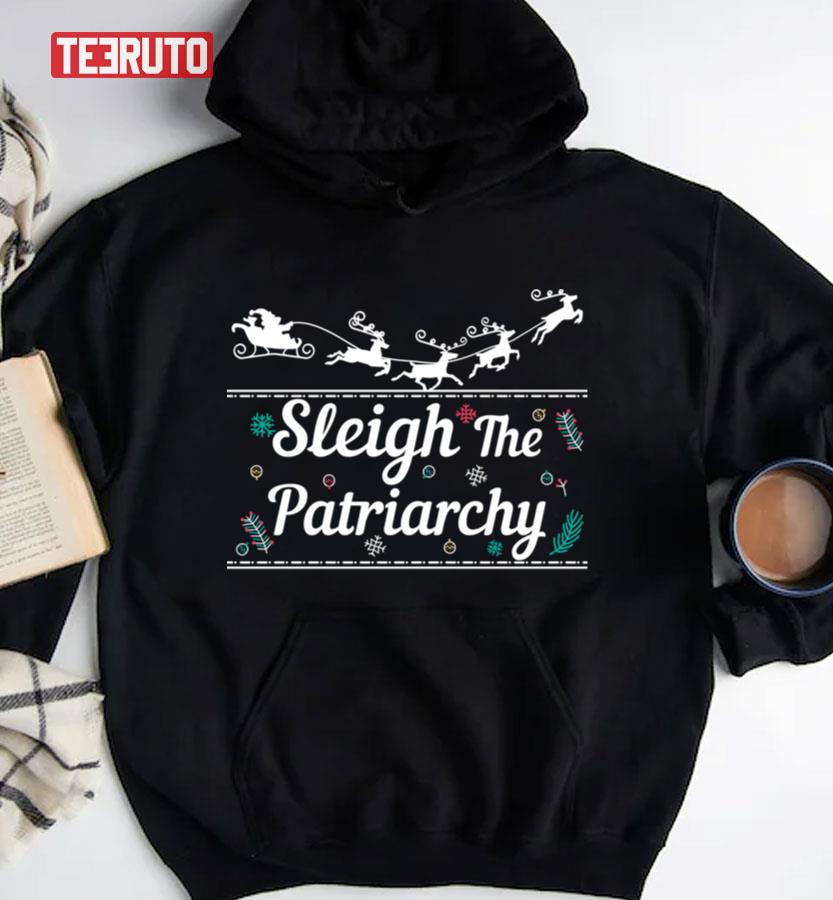 Awesome Sleigh The Patriarchy Design Unisex Sweatshirt