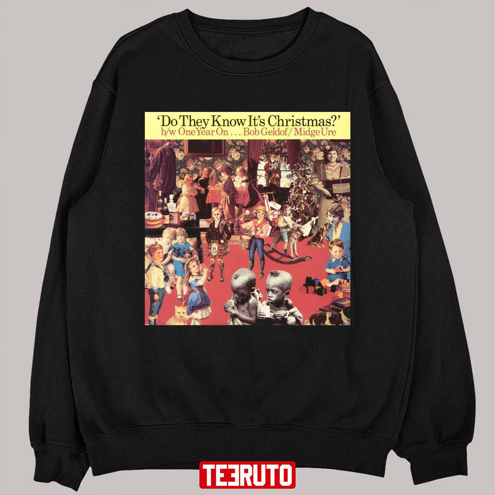 Band Aid Do They Know It’s Christmas Unisex Sweatshirt