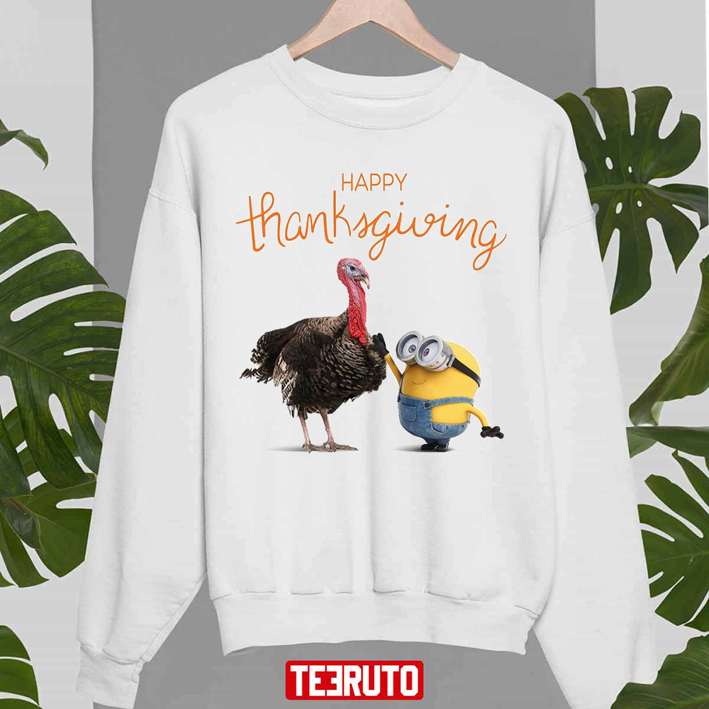 Be Nice To Turkey Minions Happy Thanksgiving Unisex Sweatshirt