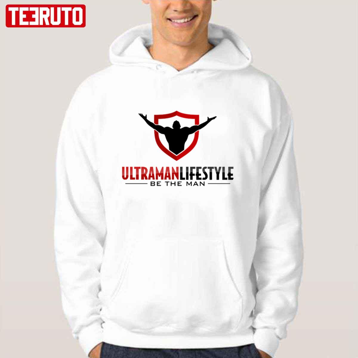 Be The Man Ultraman Lifestyle Art Unisex Hoodie