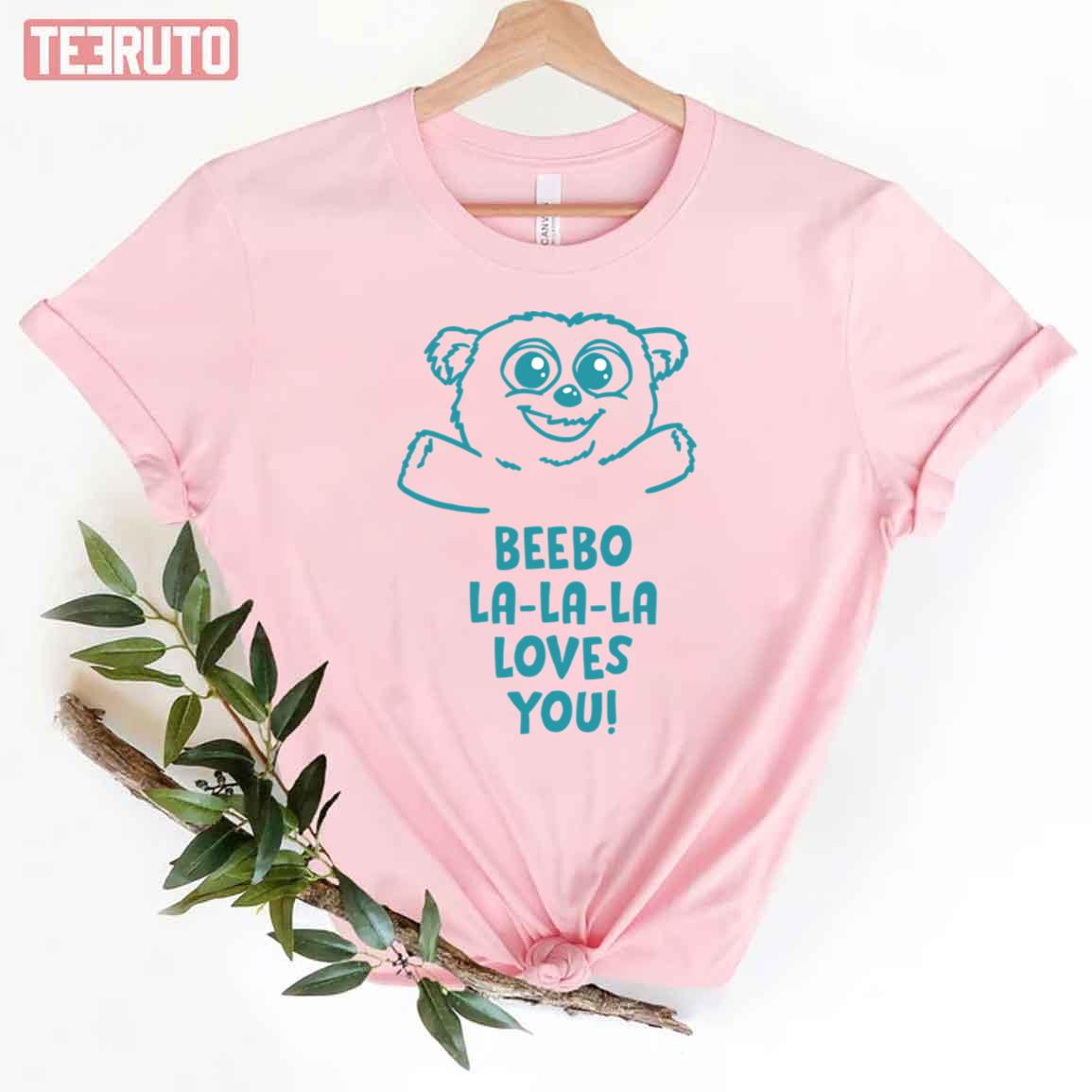 Beebo La La La Loves You Unisex T-Shirt