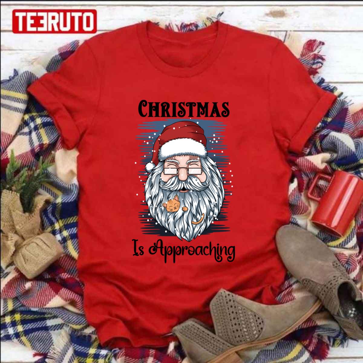 Believe In Santa Christmas Is Approaching Santa Unisex Sweatshirt