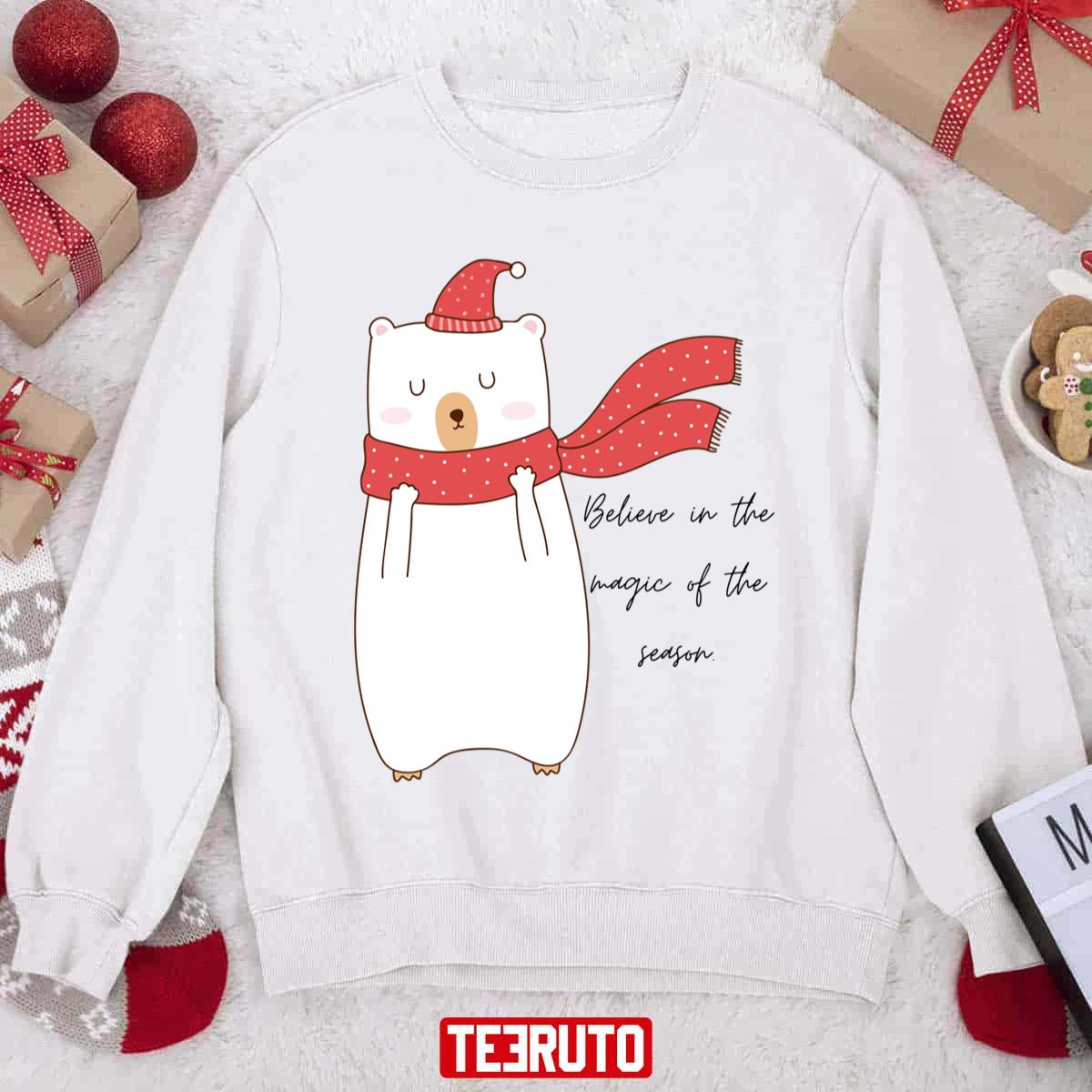 Believe In The Magic Of The Season With Mr Polar Bear Unisex Sweatshirt