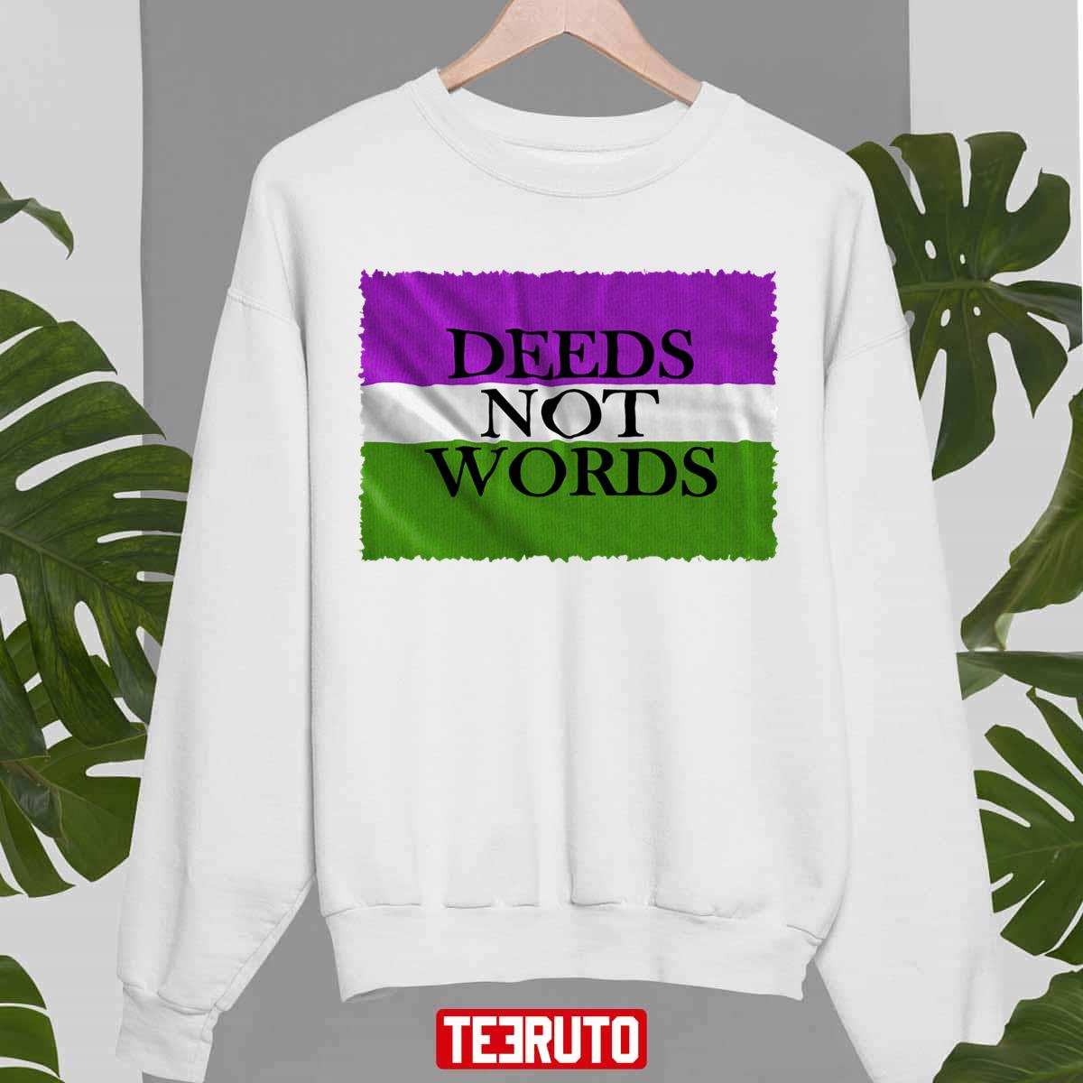 Deeds Not Words Suffragette Unisex Sweatshirt