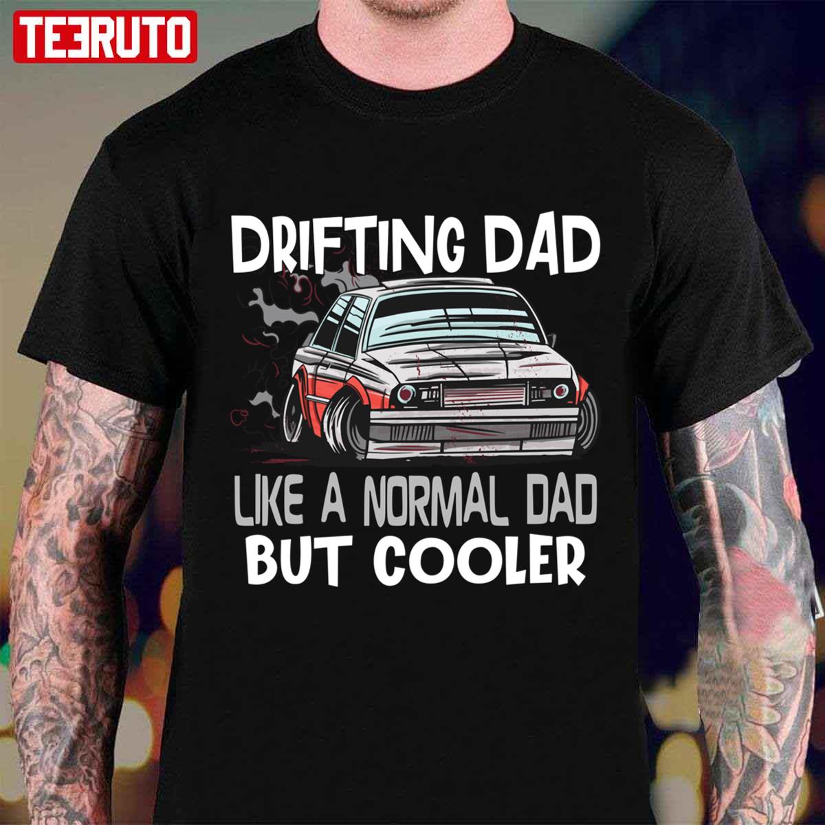 Drifting Dad Car Drifting Racing Racecar Motorsport Skid Marks Graphic Unisex T-Shirt