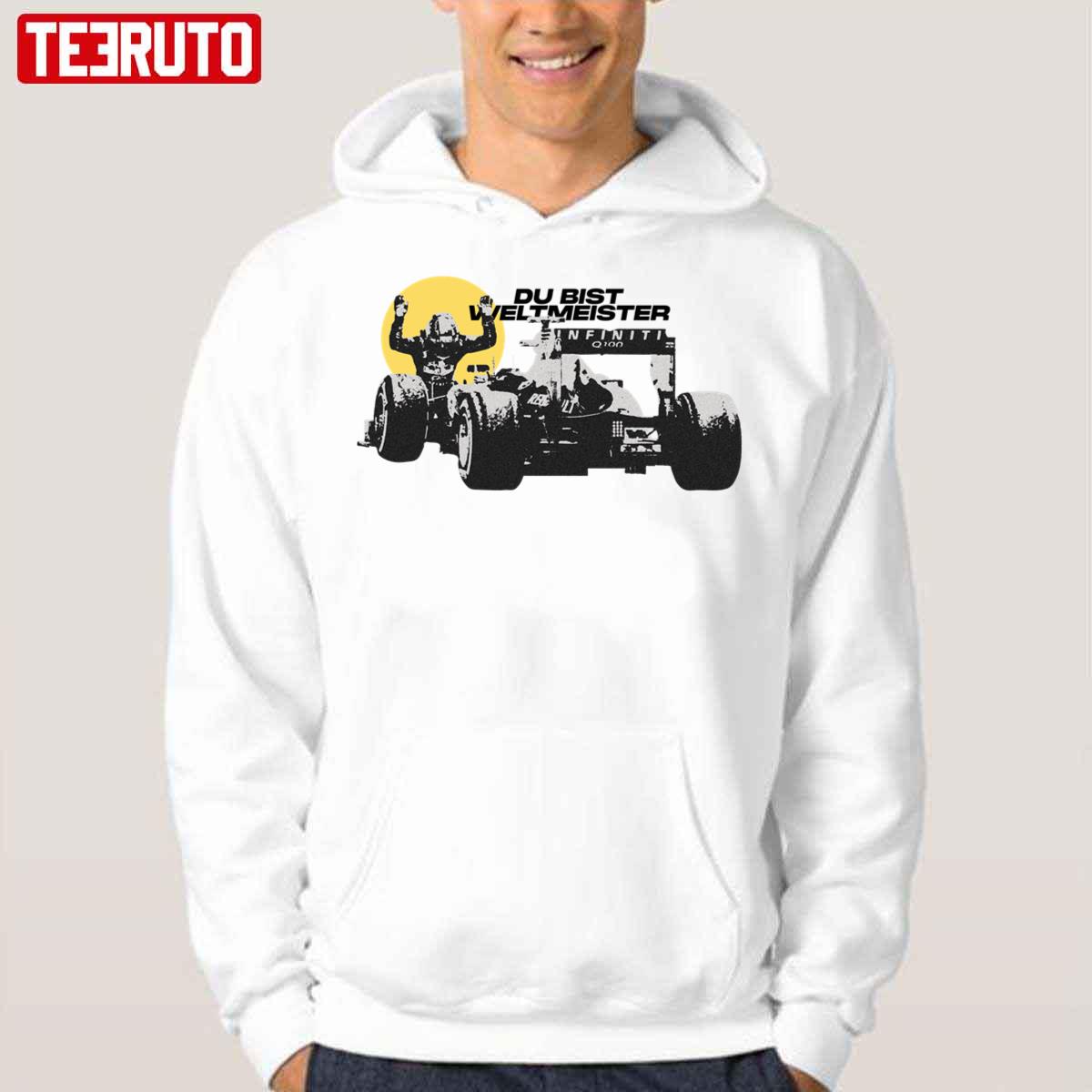 Du Bist Weltmeister F1 Racing Sebastian Vettel Unisex T-Shirt - Teeruto