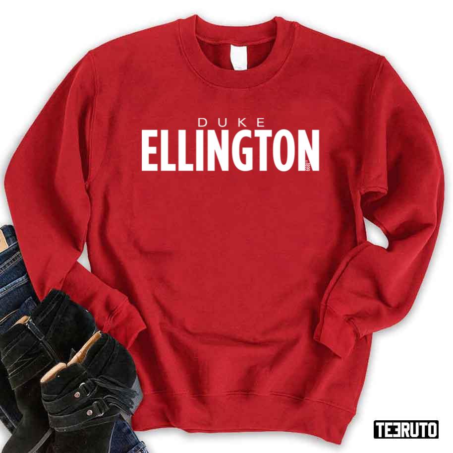 Duke Ellington Est 1899 White Text Art Unisex Sweatshirt