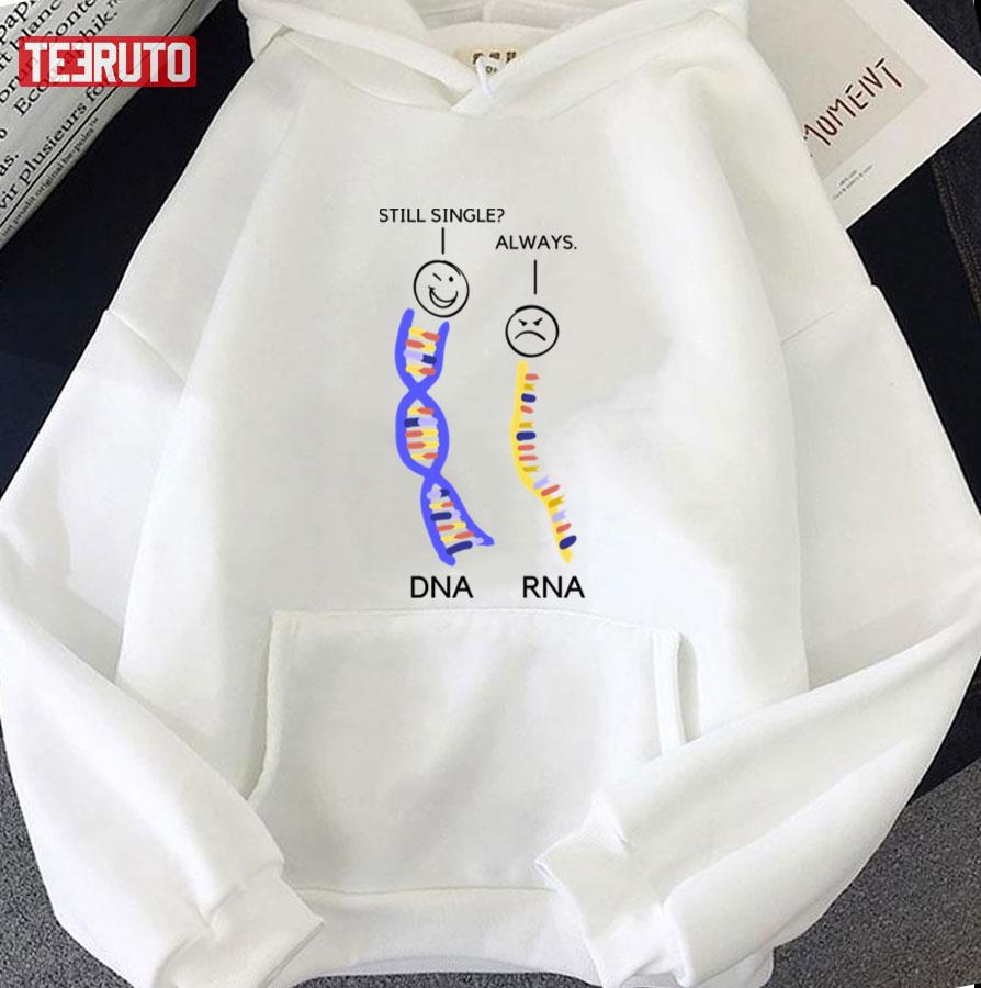 Still Single? DNA Always RNA Biology' Unisex Shawl Collar Hoodie