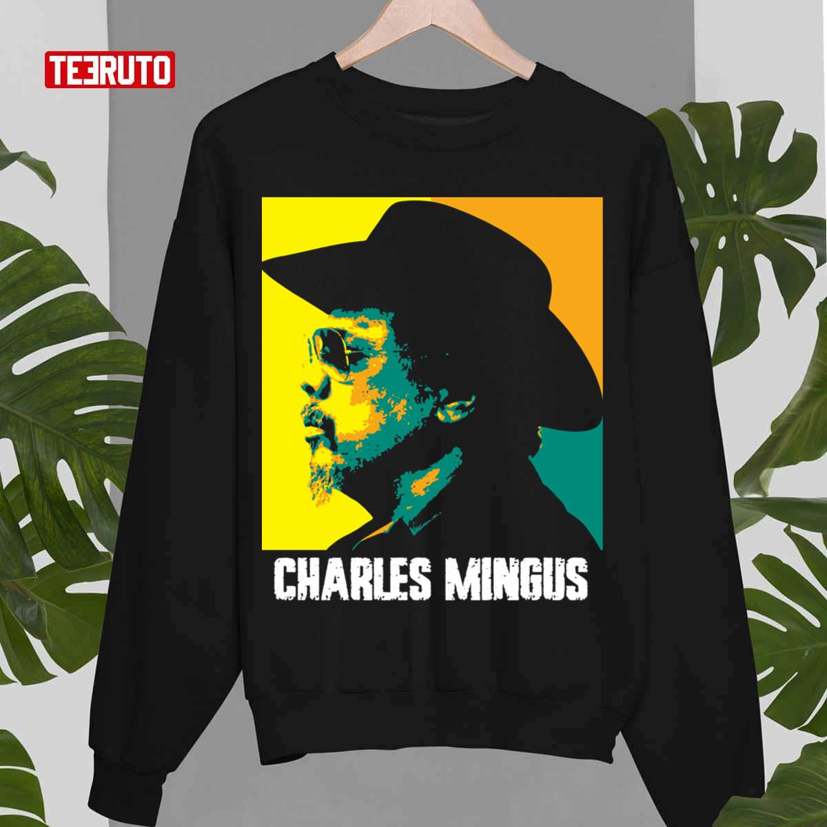 Good Greatest Jazz Musician Double Bass Legend Charles Mingus Unisex Sweatshirt