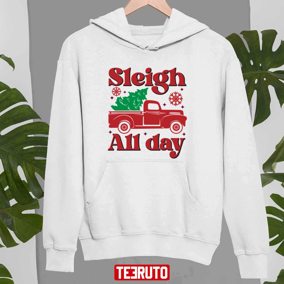 Grisworld Sleigh All Day Merry Christmas Design Unisex Sweatshirt