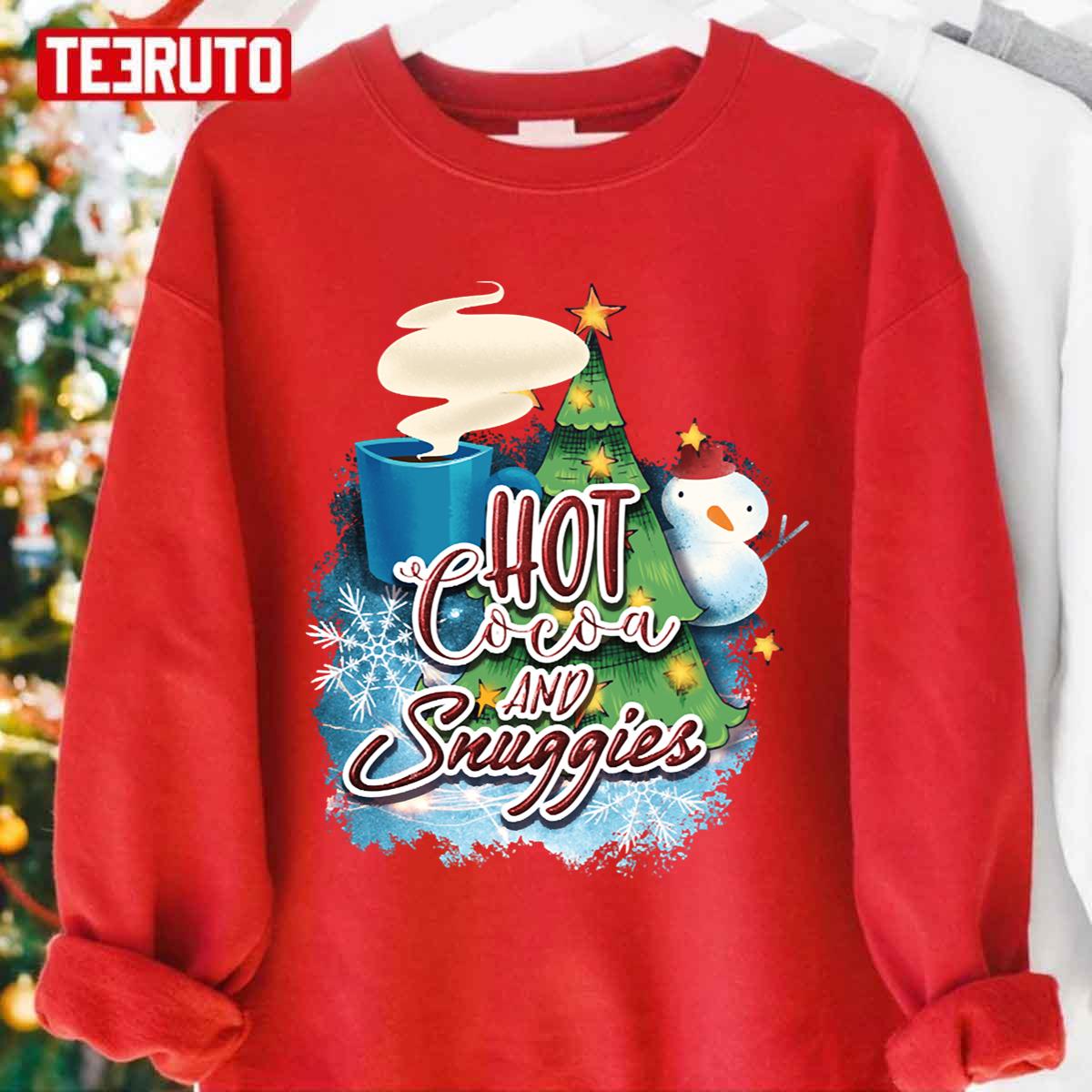 Hot Cocoa And Snuggies Christmas Saying Design Unisex Sweatshirt