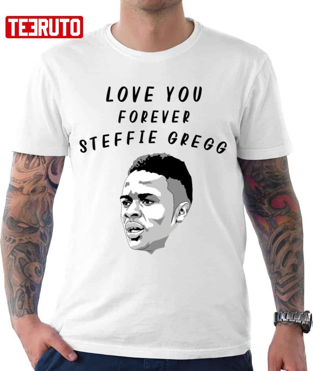 I Love You Forever Steffie Gregg Premium Unisex T-Shirt