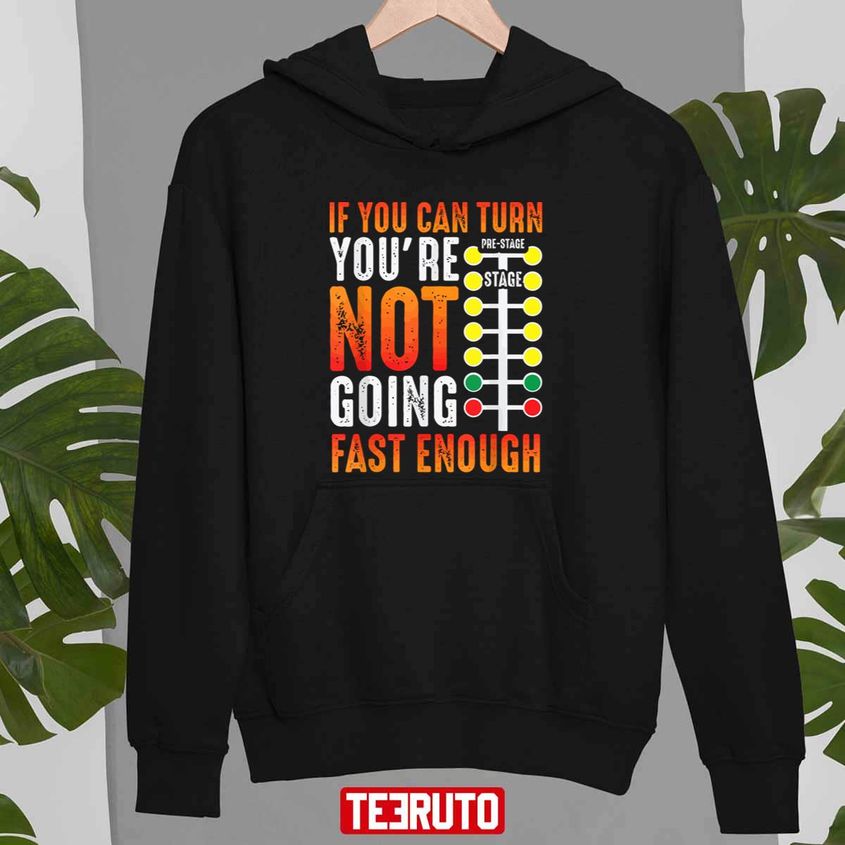 If You Can Turn You're Not Going Fast Enough Sprint Car Dirt Track Racing Christmas Unisex Sweatshirt