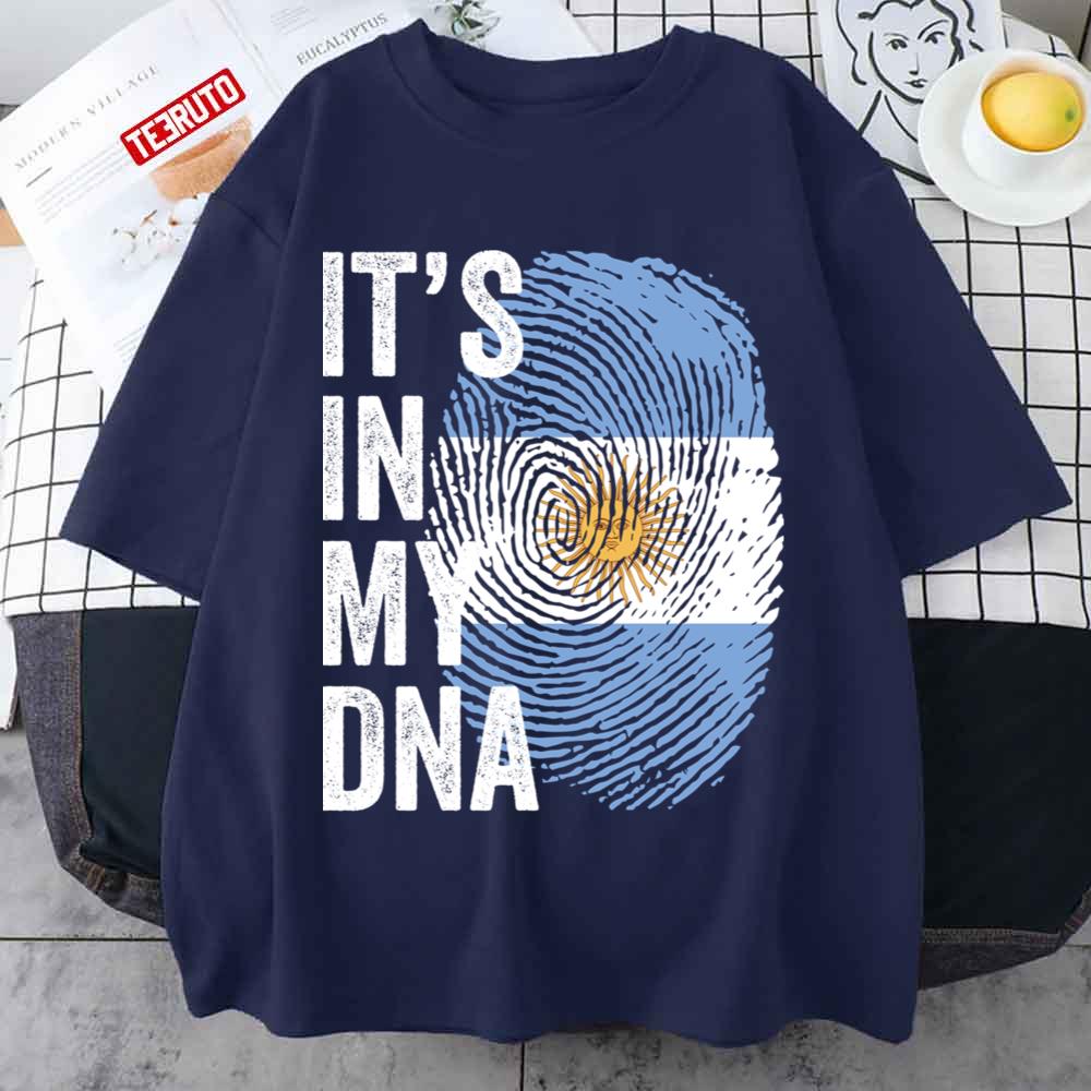 It’s In My Dna Argentinian Flag Argentina Soccer Unisex T-Shirt