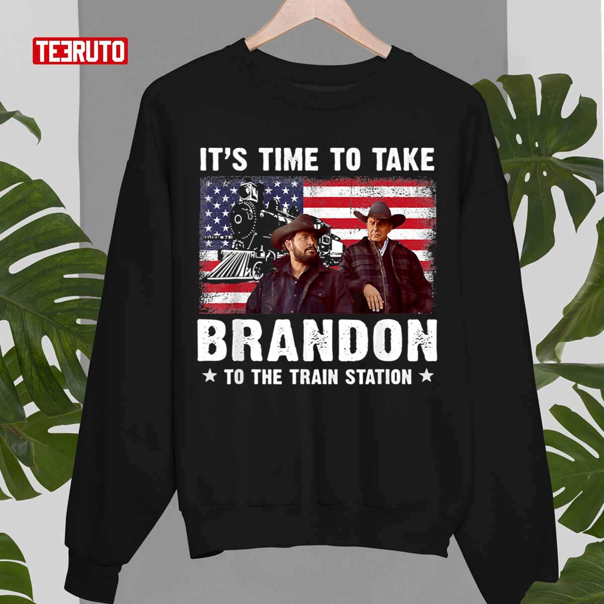Its Time To Take Brandon To The Train Station Dutton Wheeler Retro Vintage Unisex Sweatshirt