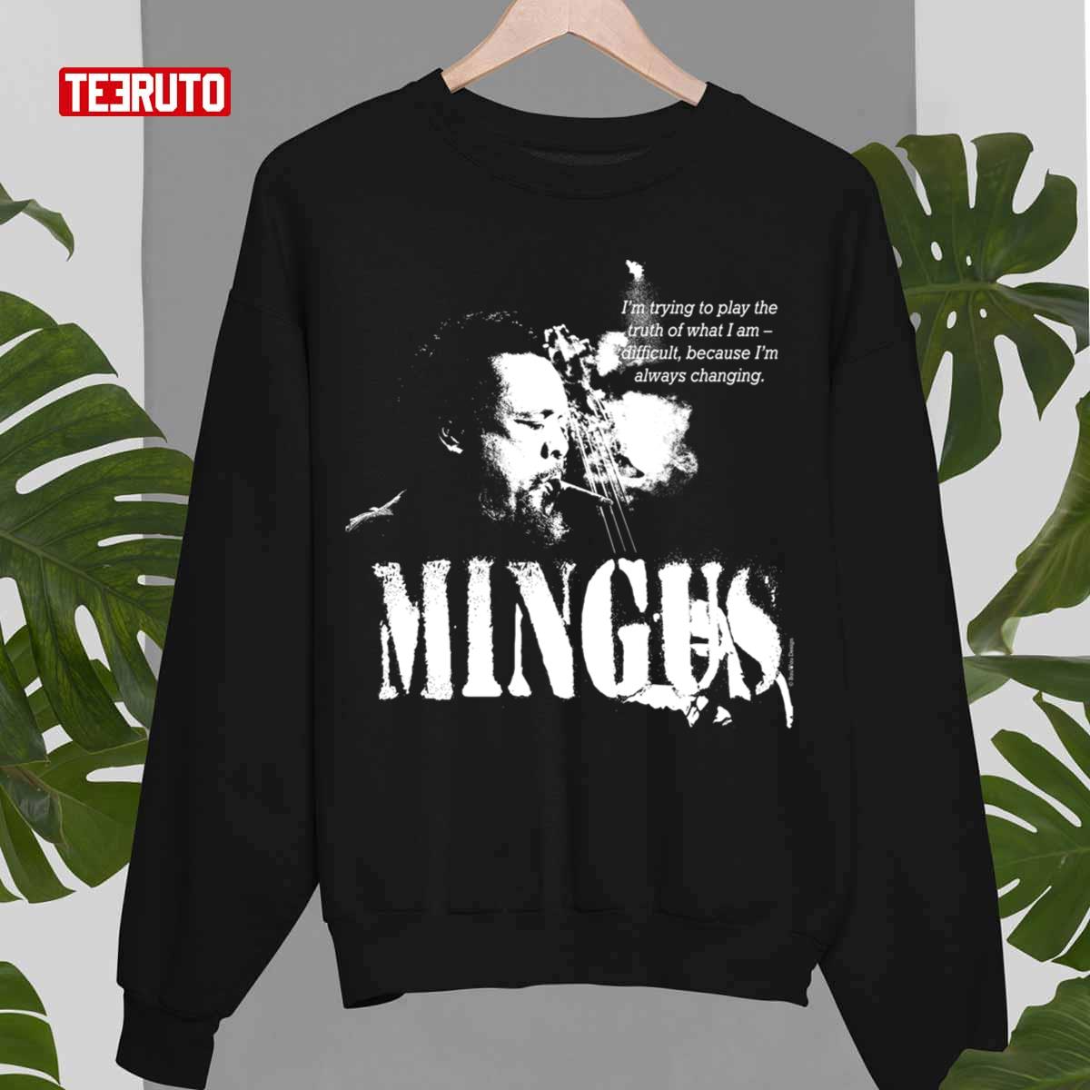 Jazz Wisdom Of Charles Mingus 1 Color Unisex Sweatshirt