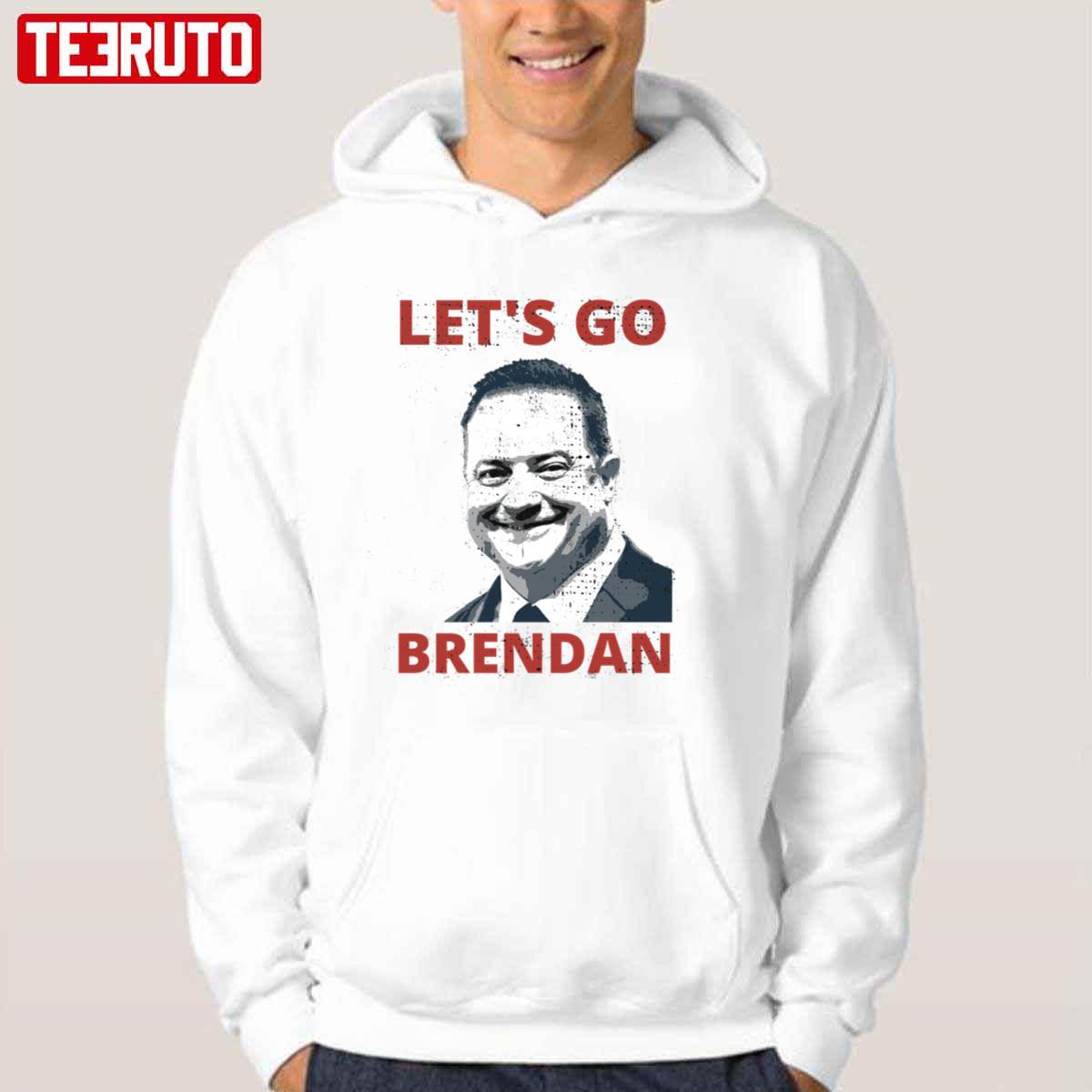 Let’s Go Brendan Fraser Let’s Go Brandon Joe Biden Parody Design Unisex Hoodie