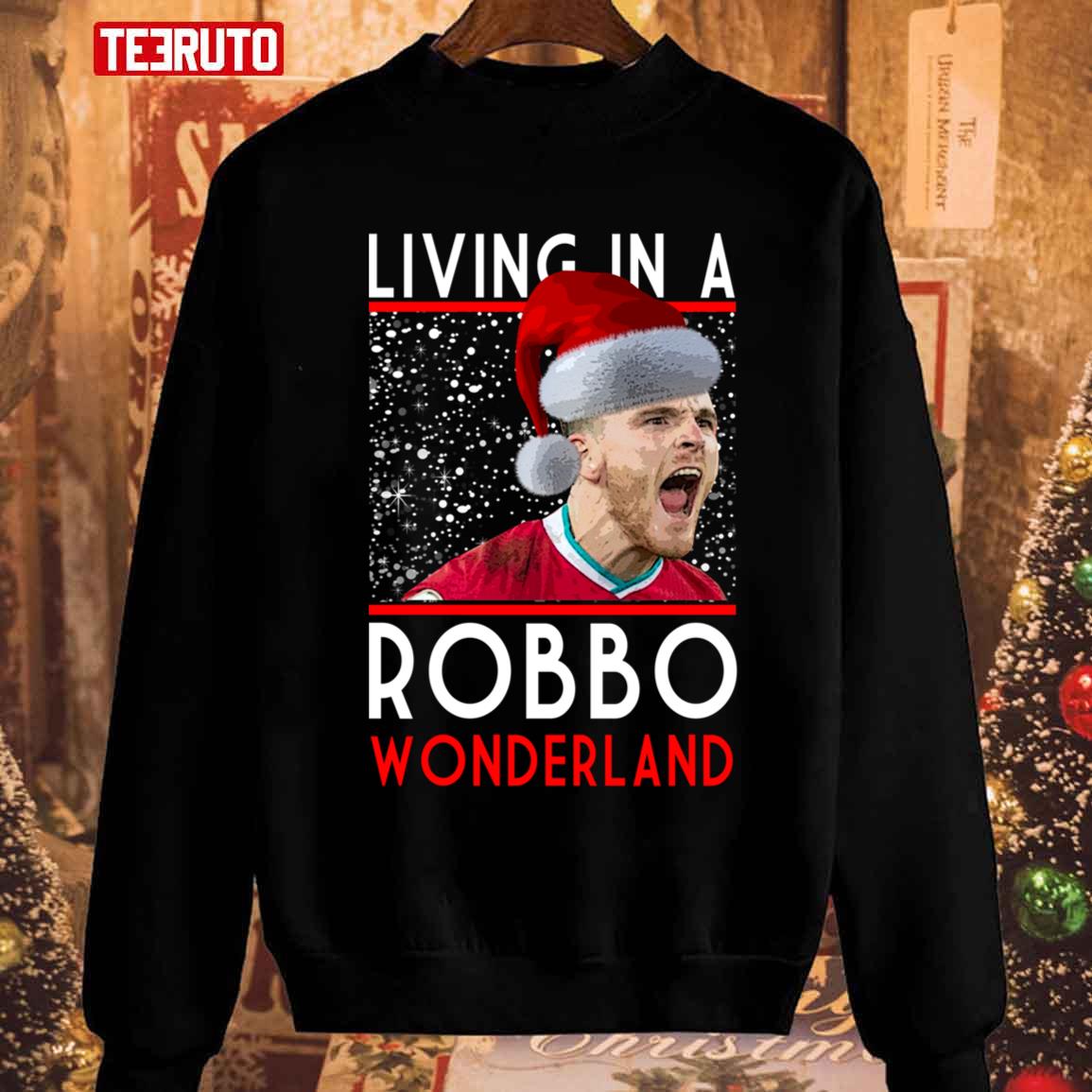 Living In A Robbo Wonderland Liverpool Christmas Unisex Sweatshirt