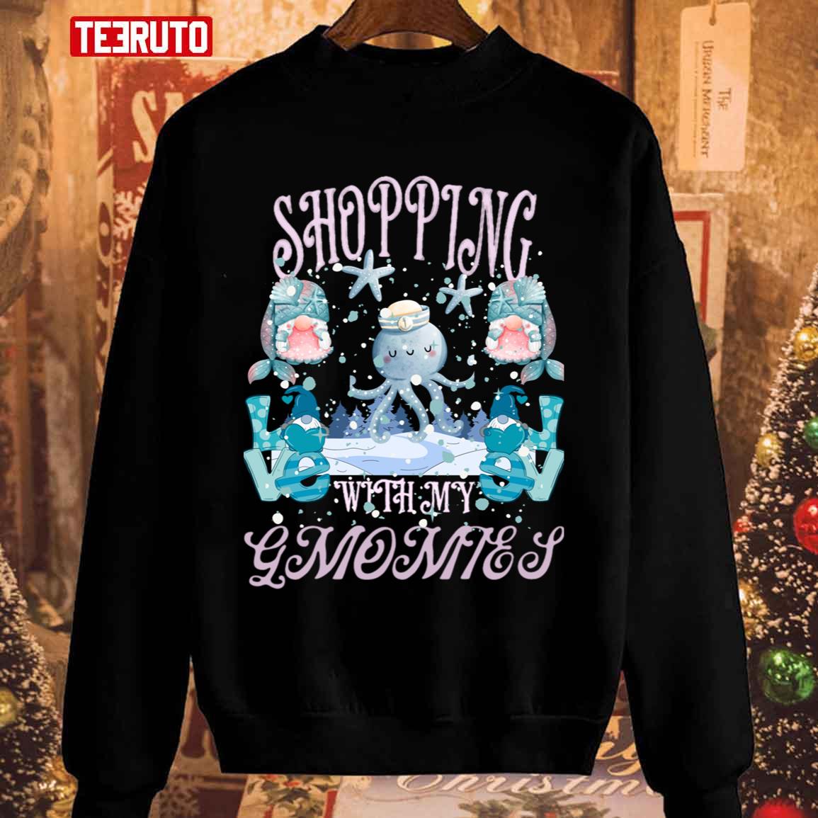Love Octopus Shopping With My Gnomies Unisex Sweatshirt