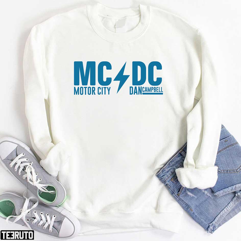 Official motor City Dan Campbell Shirt Sweatshirt Hoodie Mcdc T