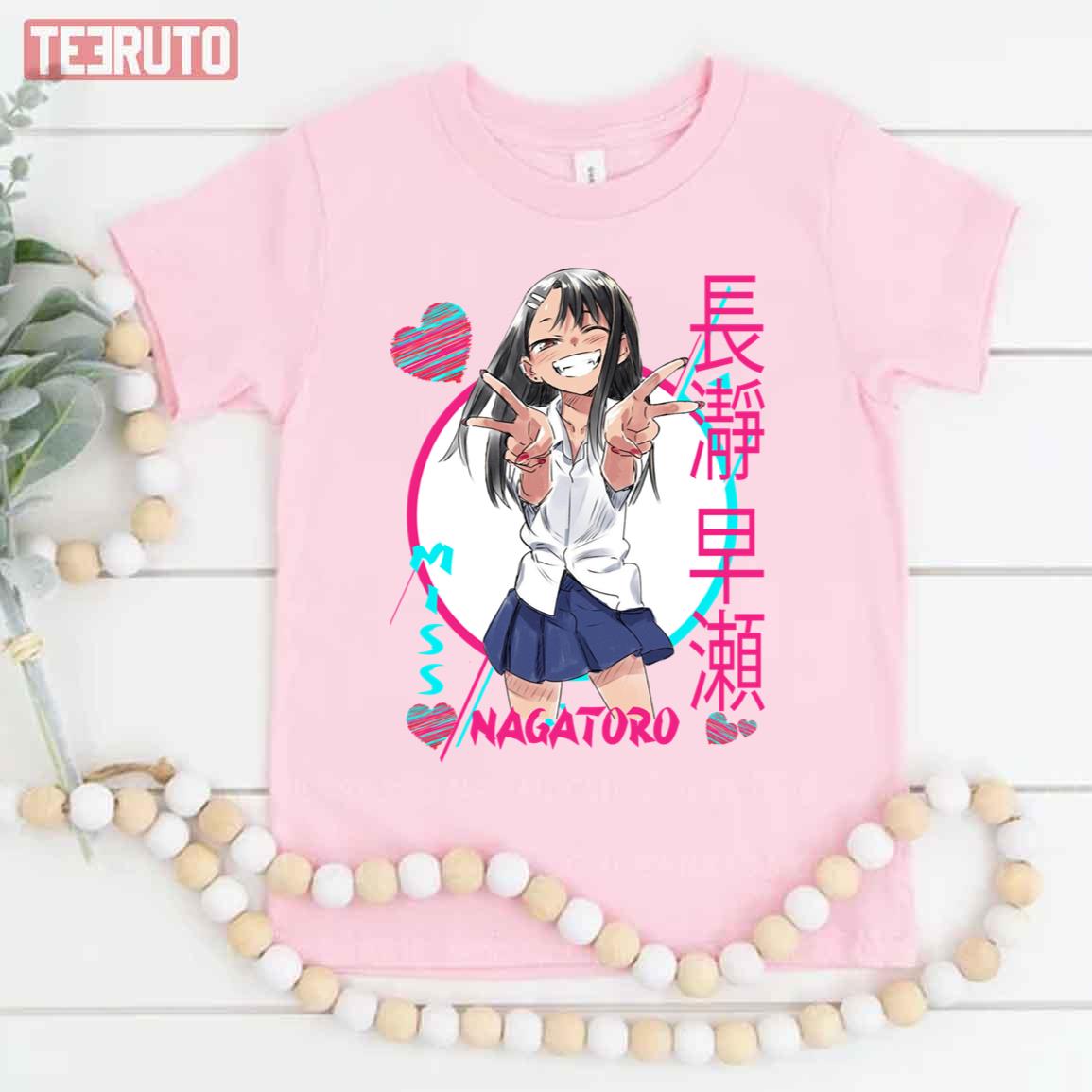 Miss Nagatoro Don T Toy With Me Unisex T-Shirt