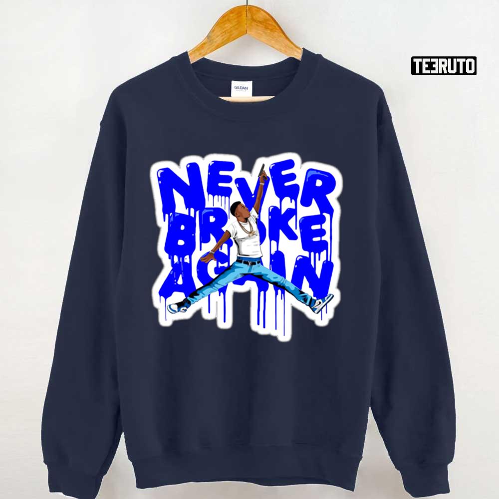 Never Broke Again Nba Youngboy American Rapper Painting Typo Unisex Sweatshirt