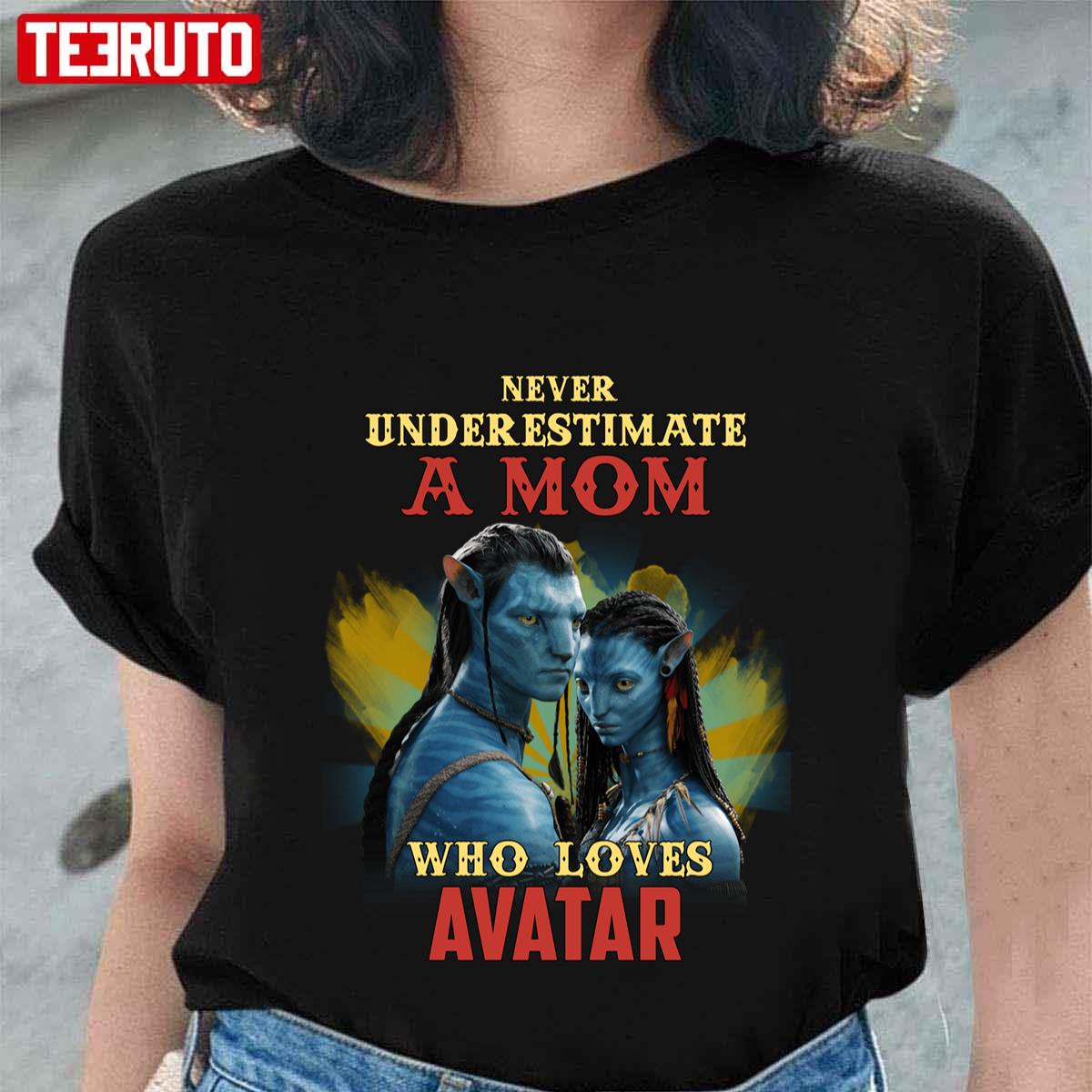 Never Underestimate A Mom Who Loves Avatar Unisex T-shirt