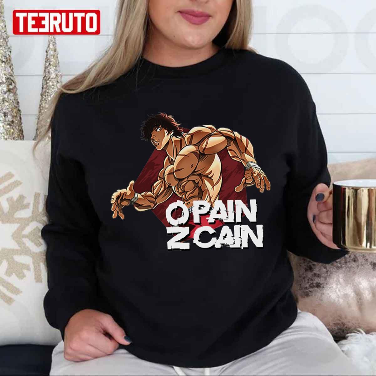 No Pain No Gain Baki The Grappler Unisex Sweatshirt