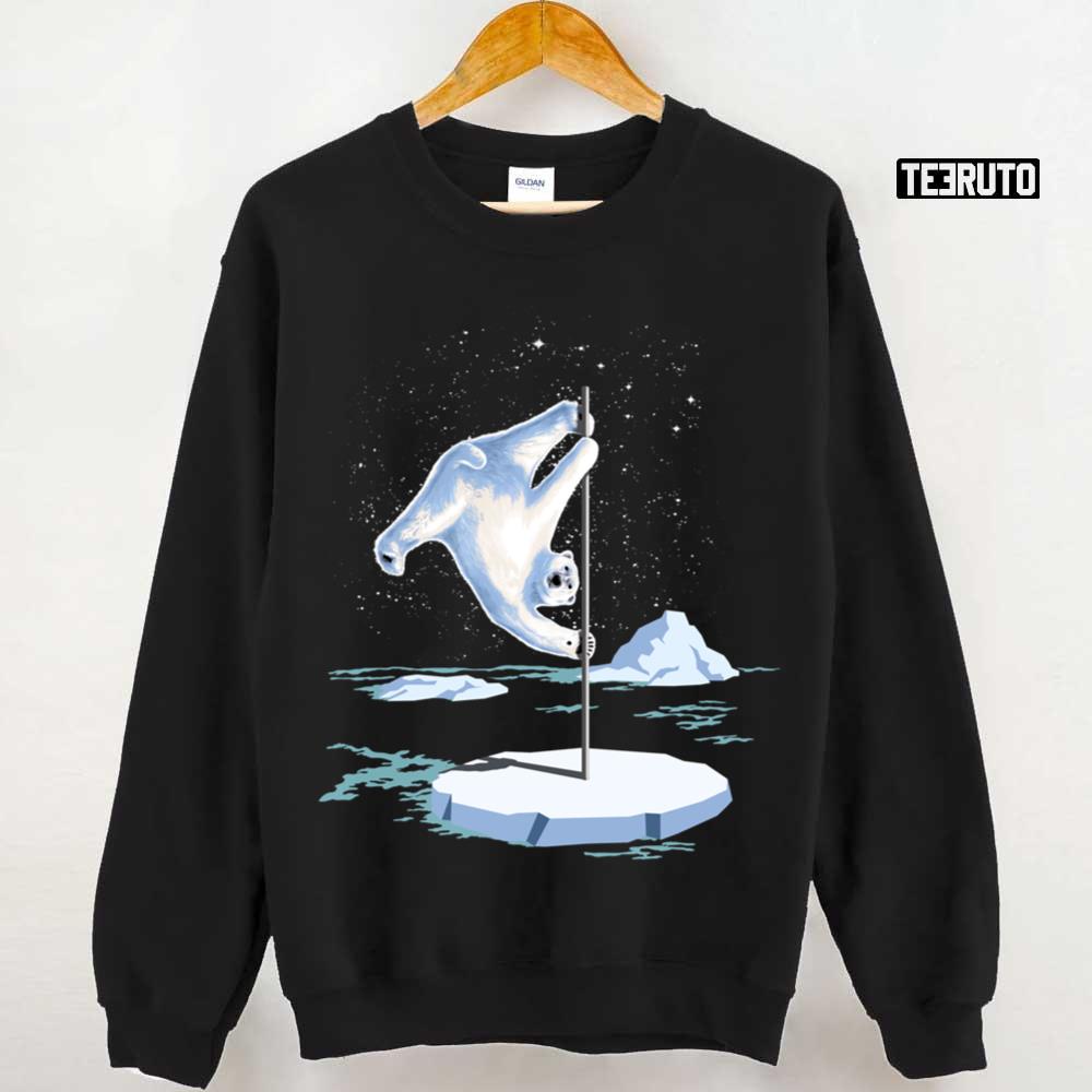 North Pole Bear Dancer Stripper Bear Unisex Sweatshirt