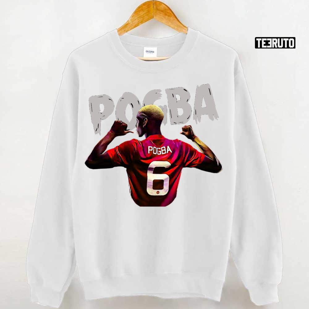 Number 6 Legend Paul Pogba Unisex Sweatshirt