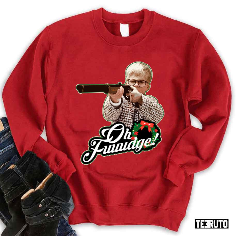 Oh Fuuudge From A Christmas Story Unisex Sweatshirt