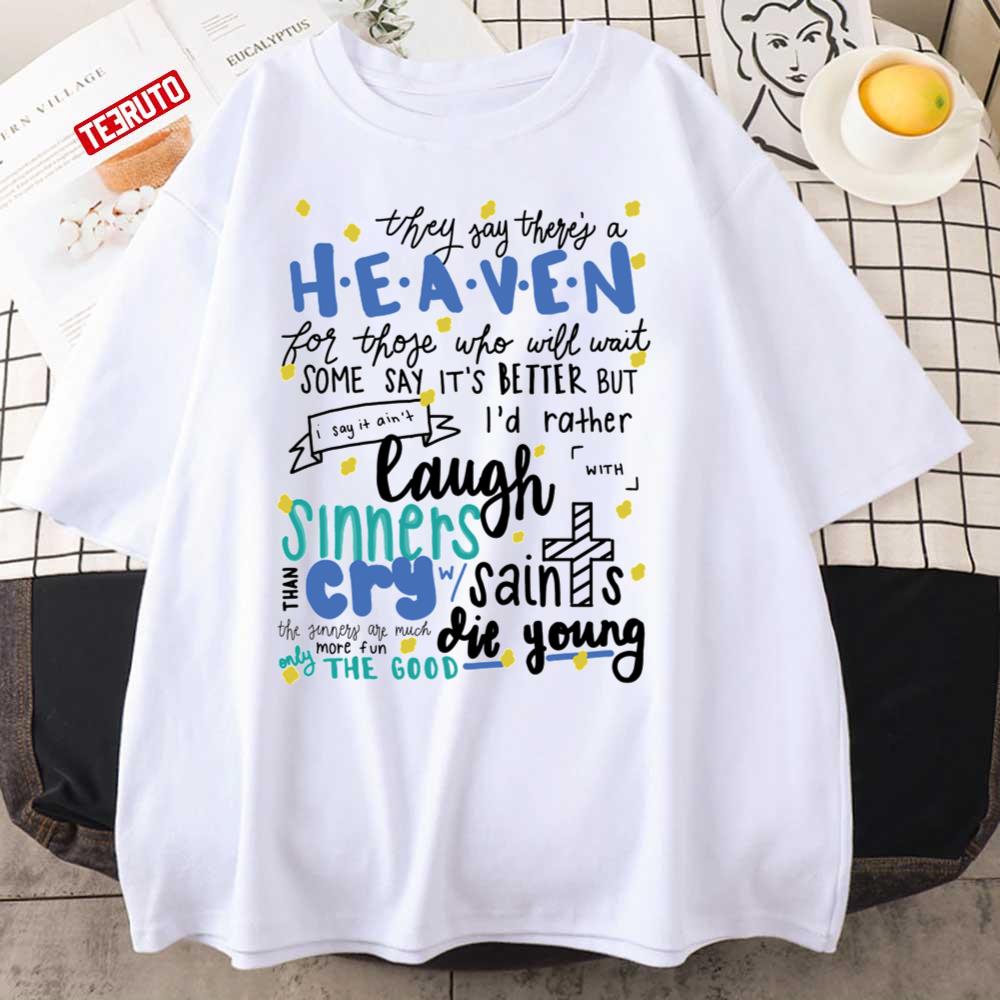 Only The Good Die Young Lyric Billy Joel Unisex T-Shirt