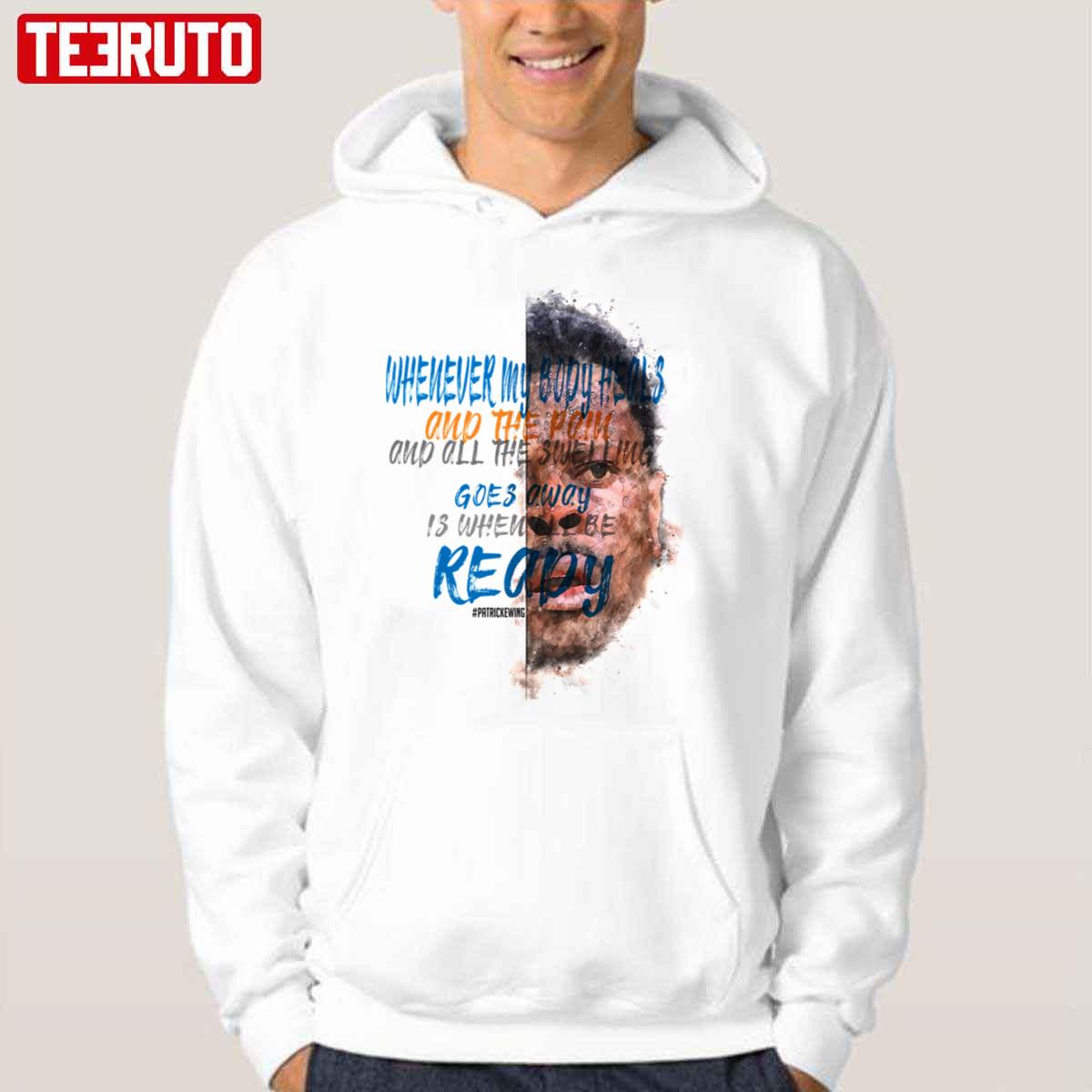 Patrick Ewing Inspiration Saying Motivational Quote Unisex Hoodie