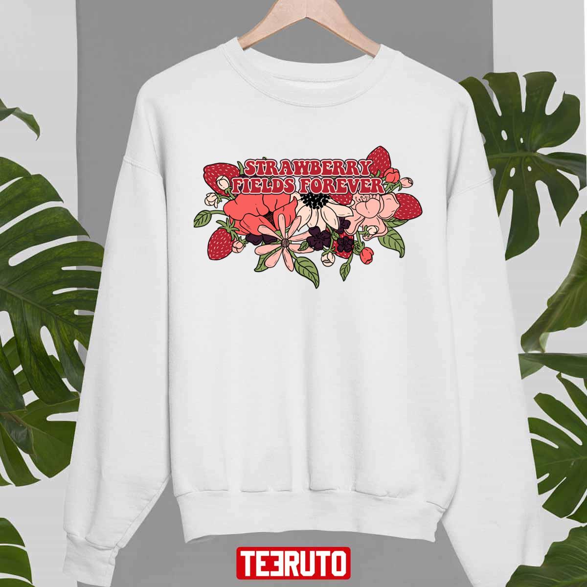 Strawberry Fields Forever Music Band Beatles Unisex Sweatshirt
