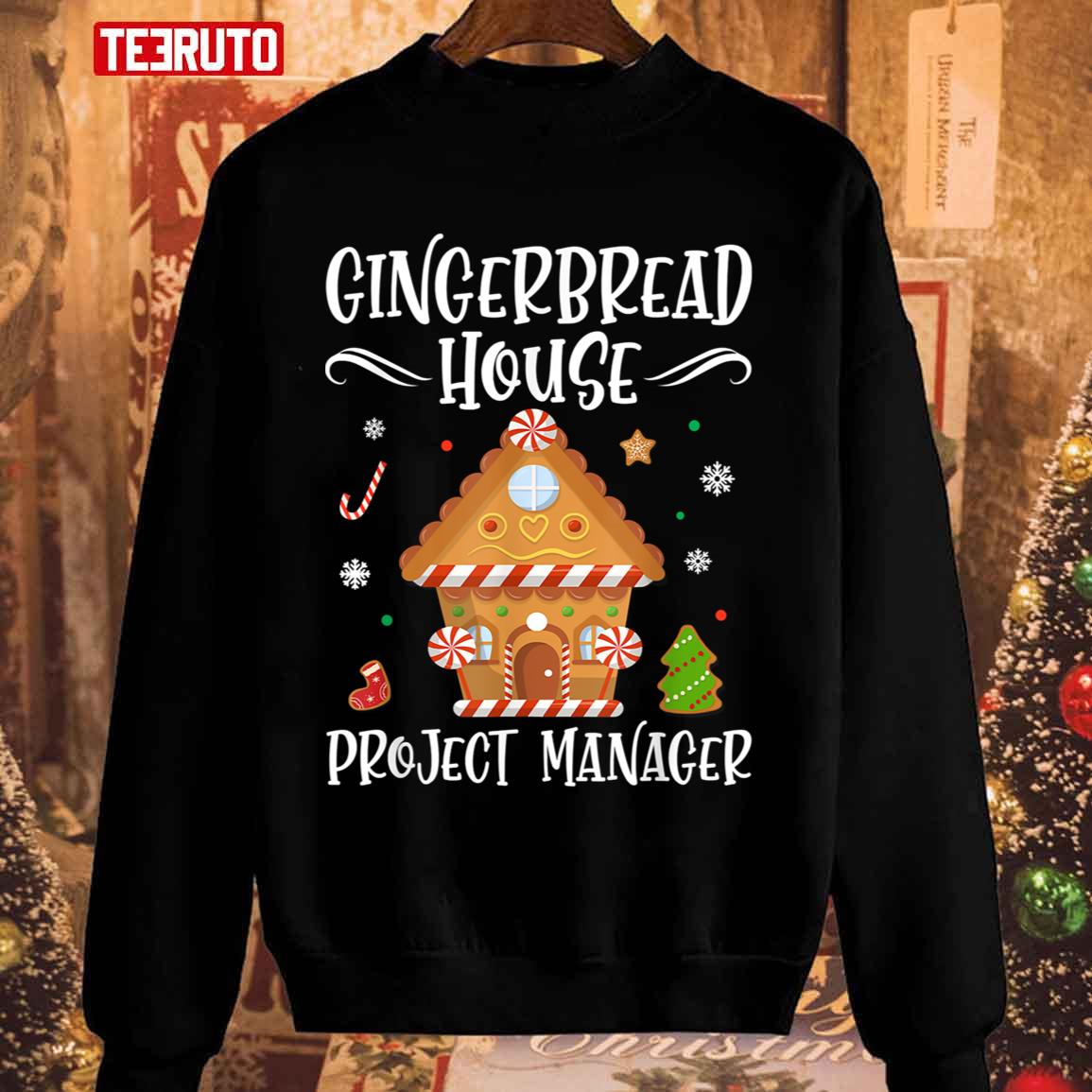 The Best Gingerbread House Project Manager Unisex Sweatshirt