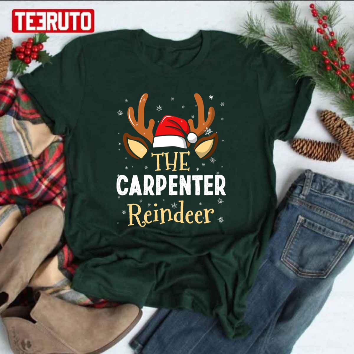The Carpenter Reindeer Family Matching Christmas Outfit Unisex T-Shirt