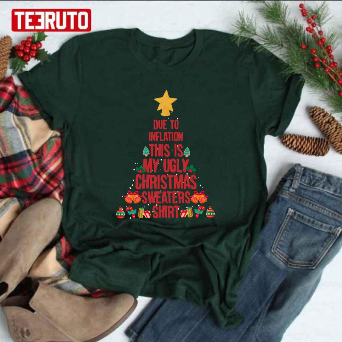 The Christmas Tree Due To Inflation This Is My Christmas Pajama Unisex T-Shirt