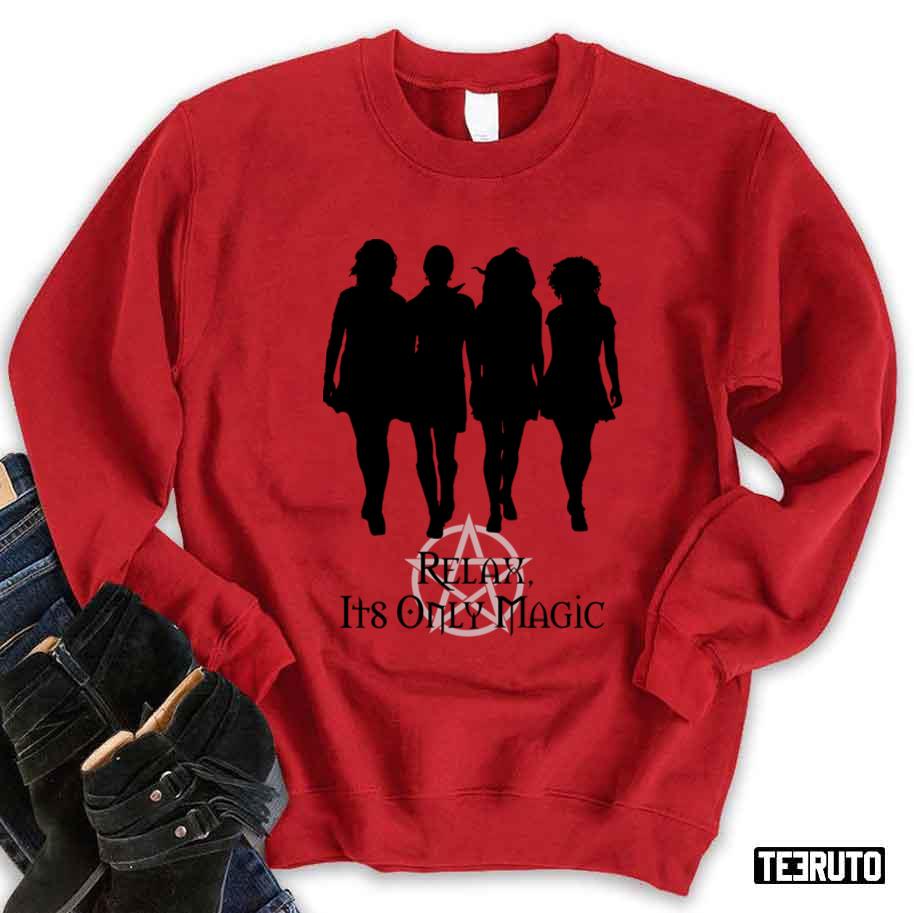 The Craft Relax Its Only Magic Charmed Unisex Sweatshirt