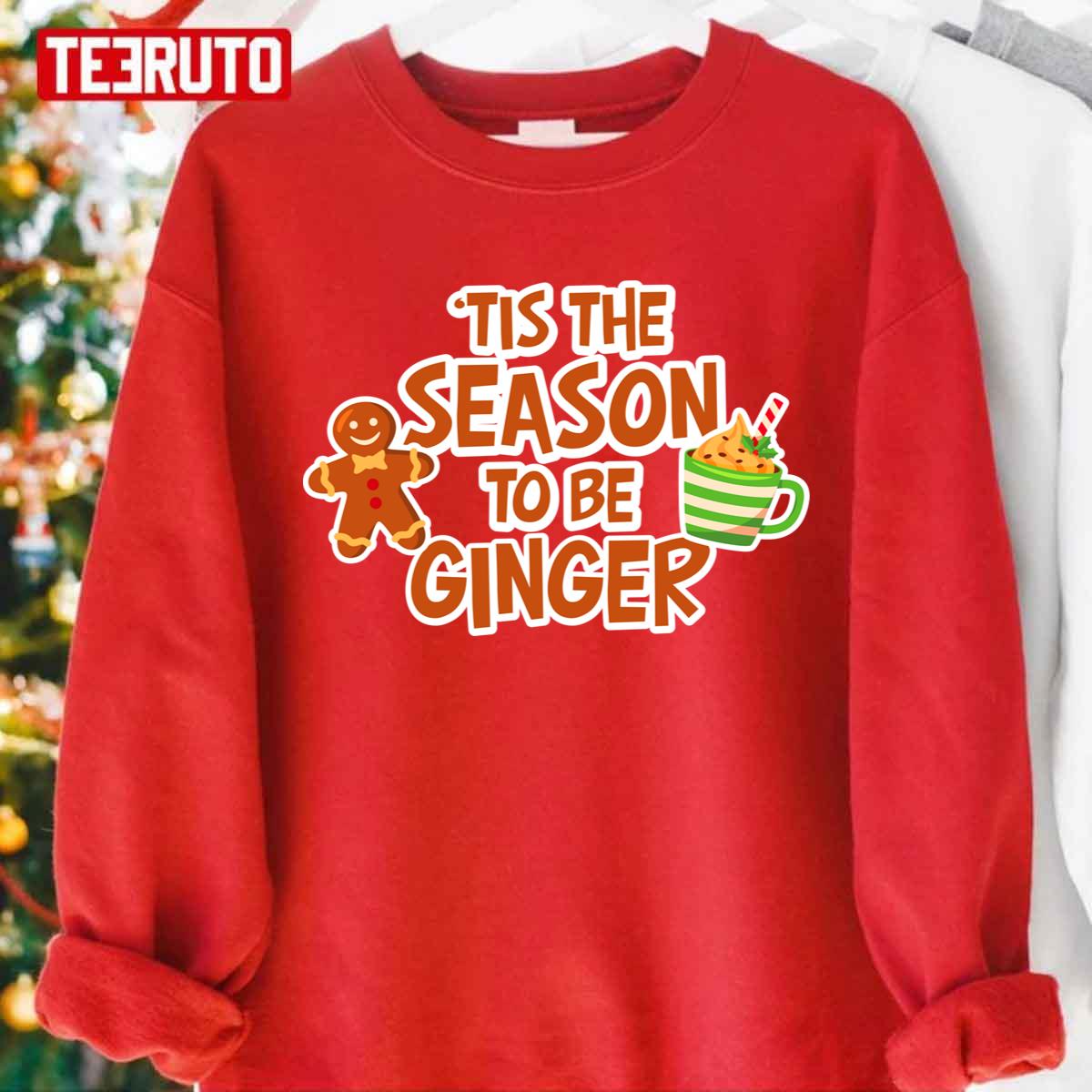 tis The Season To Be Ginger Funny Christmas Redhead Unisex Sweatshirt